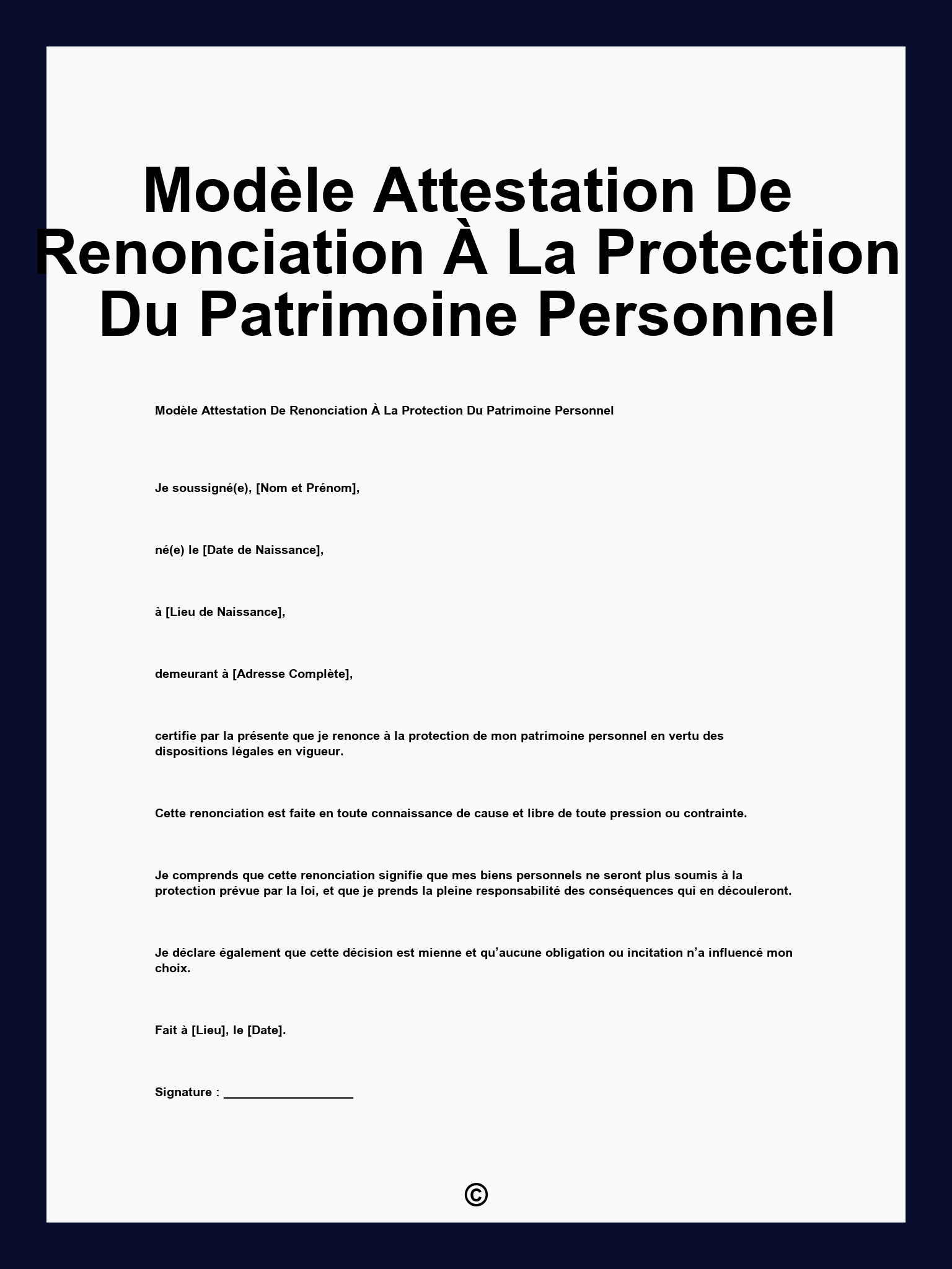 Modèle Attestation De Renonciation À La Protection Du Patrimoine Personnel