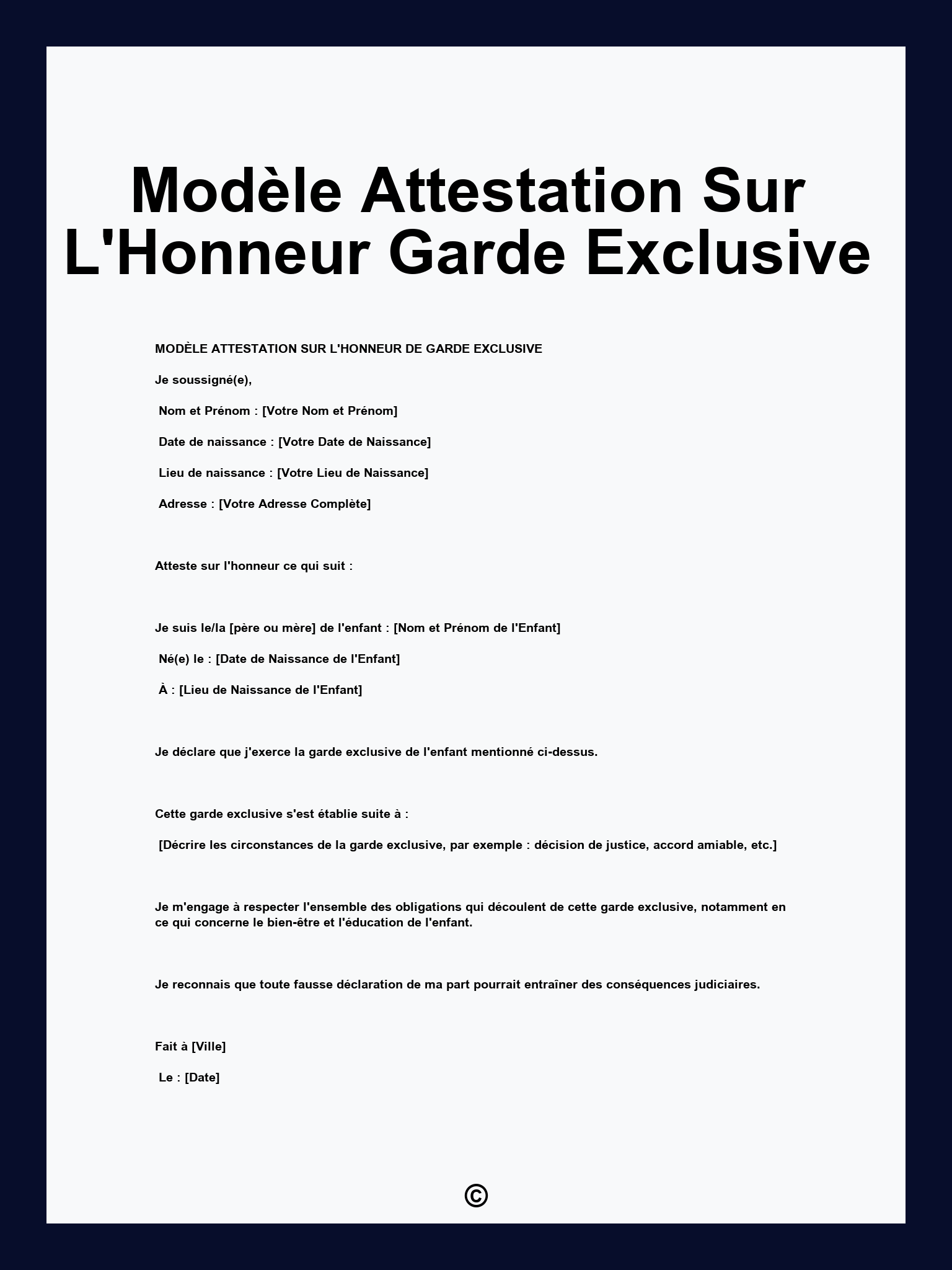 Modèle Attestation Sur L'Honneur Garde Exclusive